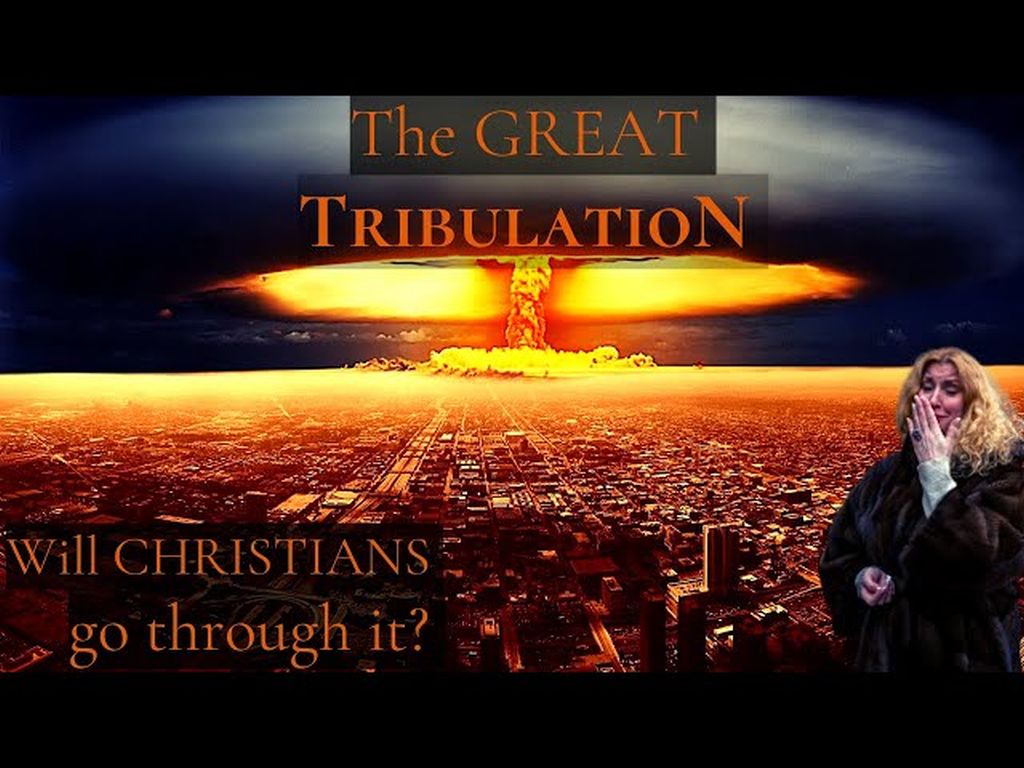 The Great Tribulation