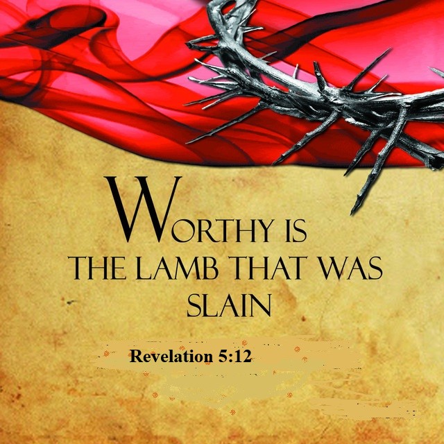 worthy is the lamb.jpg